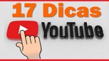 17 Dicas para Crescer Canal no Youtube